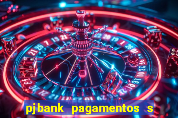 pjbank pagamentos s a 1